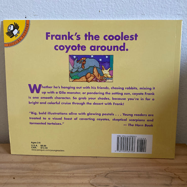 Way Out West Lives A Coyote Named Frank - Jillian Lund