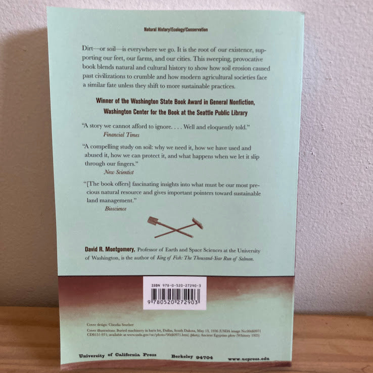 Dirt: The Erosion of Civilization, 2nd Edition - David R. Montgomery