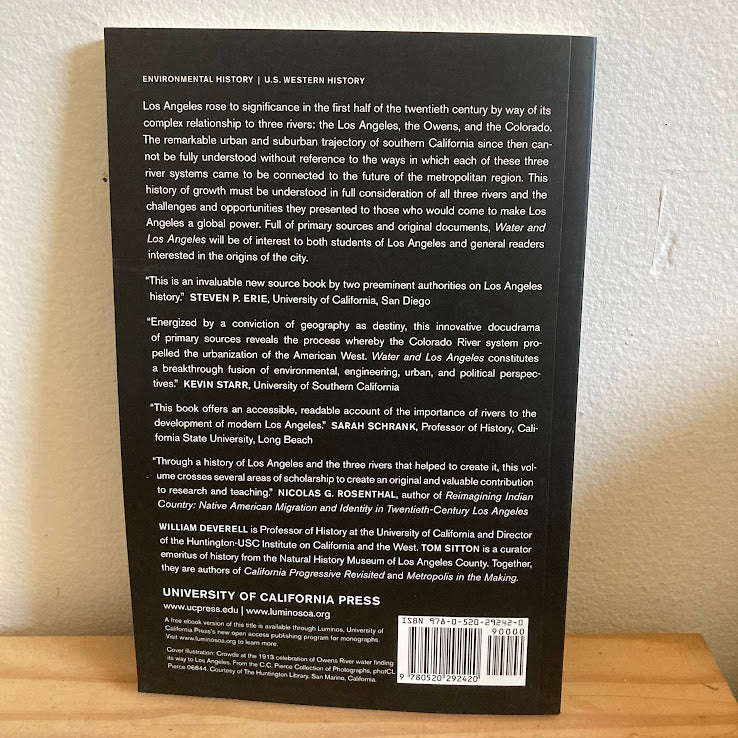 Water And Los Angeles; A Tale of Three Rivers, 1900-1941 - William Deverell & Tom Sitton